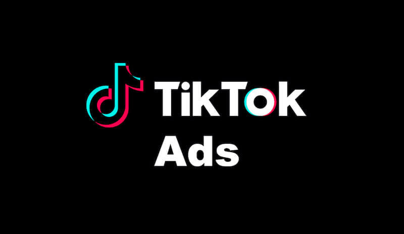 Chạy quảng cáo Tiktok (Tiktok Ads) là gì?