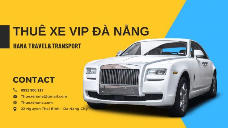 Thuê xe VIP Đà Nẵng – Thuê Xe Hana