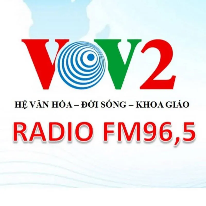 VOV2 – Kênh văn hóa – đời sống – khoa giáo